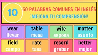 1050 palabras comunes en inglés para mejorar tu comprensión y expandir tu vocabulario rápidamente [upl. by Gilemette]