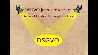 DSGVO Die wichtigsten Neuerungen und Tipps zur Umsetzung [upl. by Cavallaro]