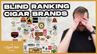 Blind Ranking Cigars Brands  The CigarClub Podcast Ep 126 [upl. by Tnek]