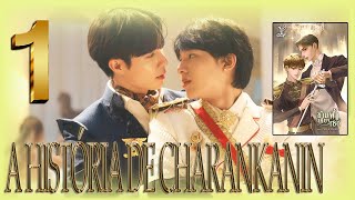 👑THE NEXT PRINCE I A HISTÓRIA COMPLETA DE CHARANKANIN COM SPOILERS DETALHADOS DA NOVEL 1X [upl. by Earal]