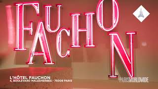 Paris Worldwide  lhôtel Fauchon [upl. by Yttap]