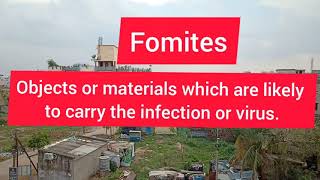 Meaning of Fomites examples of Fomites [upl. by Eki]