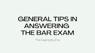 Six 6 General Tips in Answering the Bar Exam in the Examsoft  Examplify Era [upl. by Albric804]