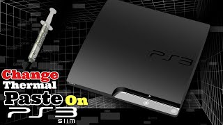 How To Change Thermal Paste On PS3 SLIM [upl. by Yromas]