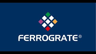 FERROGRATE [upl. by Aseret]