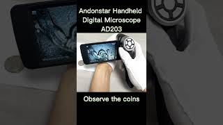 Andonstar Handheld digital microscope AD203 to observe the coinscoincollection coins [upl. by Akimahc]