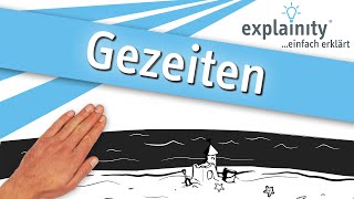 Gezeiten einfach erklärt explainity® Erklärvideo [upl. by Semele]