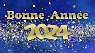 Bonne année 2024 [upl. by Henryetta]