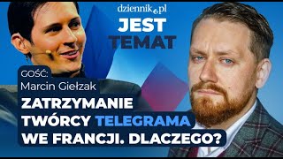 Marcin Giełzak Telegram to dla Francji większe zagrożenie niż Grupa Wagnera [upl. by Geoffry531]