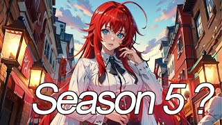 High School DxD Season 5 Release When [upl. by Blanc]