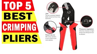 Top 5 Best Crimping Tool Kit In 2024  Crimping Tool [upl. by Oznol959]