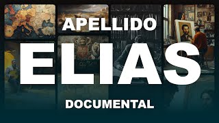 Apellido Elias Significado y Origen  Escudos de Armas y Heráldica  Documental [upl. by Collum811]