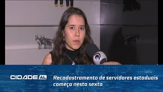 Obrigatório Recadastramento de servidores estaduais começa nesta sexta [upl. by Fiedling441]