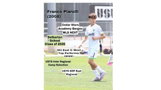 Franco Piarulli Cedar Stars Academy Bergen MLS Next Delbarton Class of 2026 [upl. by Odlanier]