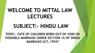 Legitimacy of children born from void or voidable marriage section 16 of Hindu marriage act 1955 [upl. by Charters]