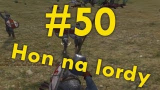 Zapaříme CZ  MOUNT amp BLADE  50 Hon za Lordy začíná [upl. by Eddy]