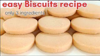 Only 3 ingredients biscuits recipe  how to make Biscuits at home [upl. by Gardell]