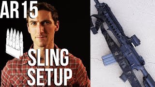 AR15 Sling Setup Basics 2018 ver [upl. by Akienahs]