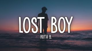 Ruth B  Lost Boy Lyrics [upl. by Adnir]