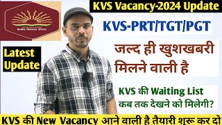 KVS की अगली New Vacancy कब तक देखने को मिलेगी  KVS New Vacancy Latest Update kvsupdate kvs prt [upl. by Rosalynd333]