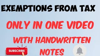 Chapter 4 Exemptions From Tax incometax notes handwrittennotes easyexplaination bcom important [upl. by Malorie]