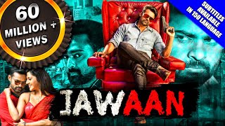 Jawaan 2018 New Released Hindi Dubbed Full Movie  Sai Dharam Tej Mehreen Pirzada Prasanna [upl. by Bullock239]