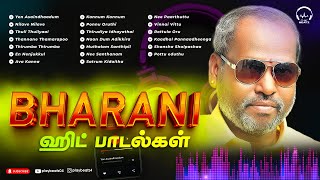 Music Director Bharani Hit songs  பரணி சூப்பர் ஹிட் பாடல்கள்  Ever Green Songs  PLAY BEATZ HQ [upl. by Azila373]