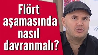 Flört aşamasında neler yapılmalı neler yapılmamalı Adil Yıldırımdan önemli tüyolar [upl. by Yllier125]