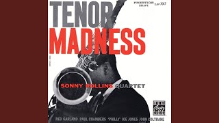 Tenor Madness Rudy Van Gelder Remastered 2006  Shared ISRC [upl. by Leumas]