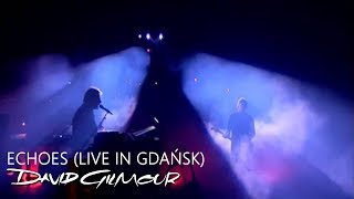 David Gilmour  Echoes Live In Gdańsk [upl. by Amora]