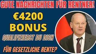 Rentner Einmalzahlung von 4200 € der gesetzlichen Rentenversicherung trifft diesen Herbst ein [upl. by Ruffi]