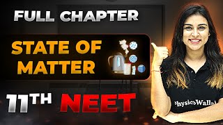 States of Matter FULL CHAPTER  Class 11th Physical Chemistry  Arjuna NEET [upl. by Akemal]