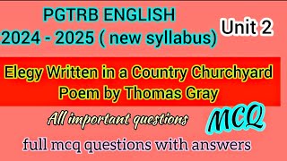 Elegy Written in a Country Churchyard Poem by Thomas Gray MCQ pgtrb english unit 2 new syllabus mcq [upl. by Kancler583]