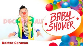 Show de Baby Shower para tu bebé lo mejor de Doctor Claun Con el Doctor Coração babyshower [upl. by Navets]