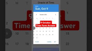 Time Farm Answer Today  Time Farm Oracle of Time 9 October Time Farm Oracle Question of the day [upl. by Leugar207]