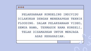 tugas behavioristik konseling individu teknik flooding 2 tahapan attending dan eksplorasi masalah [upl. by Olvan]