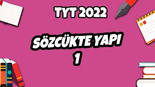 Sözcükte Yapı 1 Kök Ek Gövde  TYT Türkçe 2022 hedefekoş [upl. by Demakis]