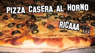 ✔ Recetas de Cocina  Como Hacer Pizza Casera al Horno [upl. by Labotsirhc]