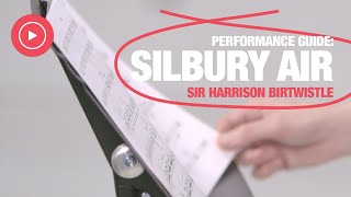 Silbury Air by Harrison Birtwistle Performance Guide [upl. by Airres]