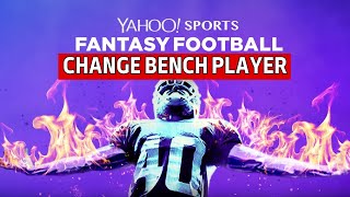 How to Change Bench Players on Yahoo Fantasy Football 2024 [upl. by Cori]