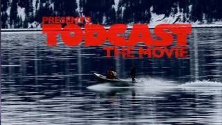 Todcast the Movie  Webisode 1 [upl. by Nnyl]