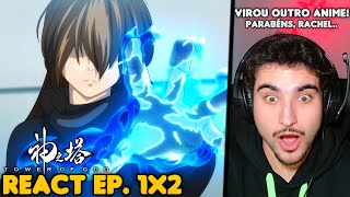 BAM FICOU MUITO FOD4 TOWER OF GOD VOLTOU DIFERENTE React EP 1 Temporada 2 [upl. by Eceertal893]