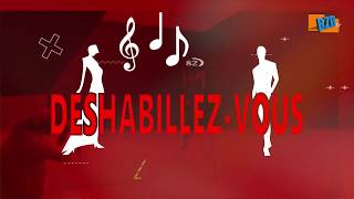 Agence GLOUZILET  BZDTV  DESHABILLEZVOUS N°001 [upl. by Ynafetse]