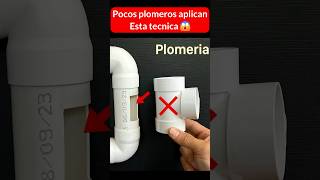 Pocos plomero aplican esta técnica truco plomeria plomero pvc short [upl. by Ateuqahs130]