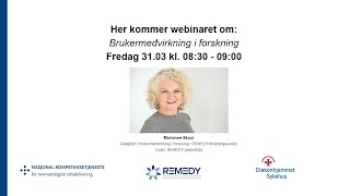 Webinar om brukermedvirkning i forskning [upl. by Jeraldine]