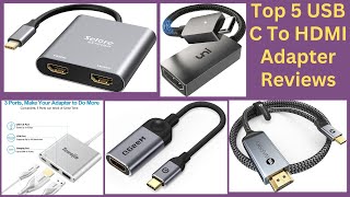 Top 5 USB C To HDMI Adapter Reviews [upl. by Lindner]