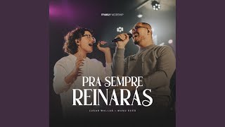 Pra Sempre Reinarás [upl. by Yeca]