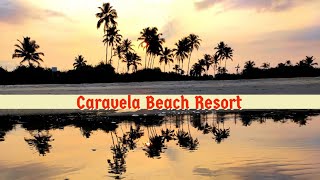 Travel Vlog Caravela Beach Resort  South Goa  Luxury  Beach Property with Good Food Views amp Rooms [upl. by Ttesil]