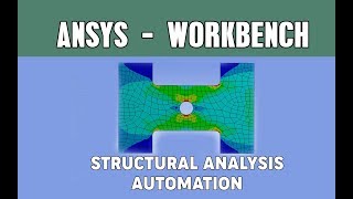 Structural analysis Automation  Parametric Analysis  Ansys Workbench [upl. by Nuahsel]