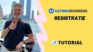 ✳️ Ultima Business Tutorial  De nieuwe registratie bij Ultima Business [upl. by Sualkcin597]